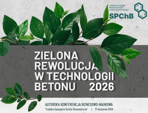 Czas na drugą edycję „Zielonej rewolucji w technologii betonu”!